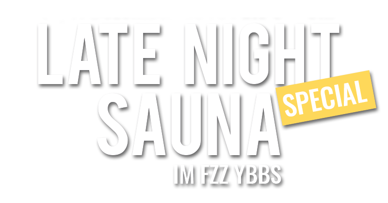 Late Night Sauna